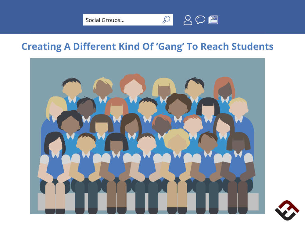 Creating A Different Kind Of ‘Gang’ To Reach Students
